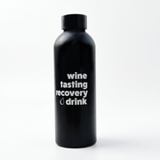 Wine Tasting Recovery Drink Water Bottle
