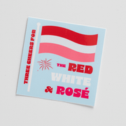 Red, White & Rosé Sticker